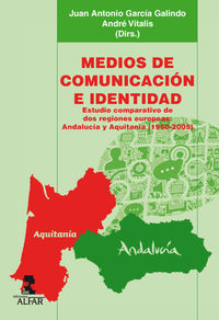 medios de comunicacion e identidad - Juan Antonio Garcia Galindo