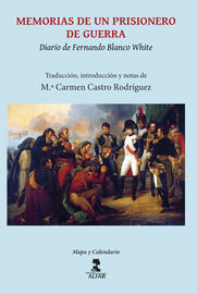 memorias de un prisionero de guerra - diario de fernando blanco white - Fernando Blanco White / M. C. Castro Rodriguez (ed. )