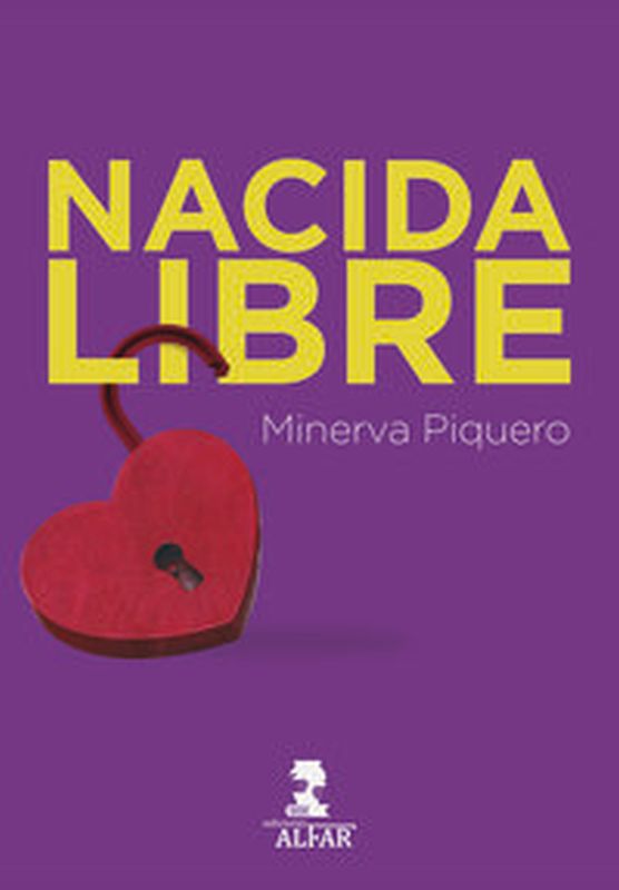 nacida libre - Minerva Piquero