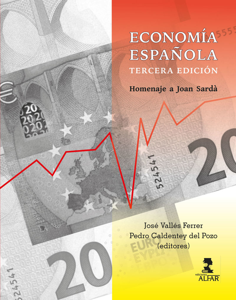 (3 ed) economia española - Jose Valles (ed. ) / Pedro Calentey (ed. )