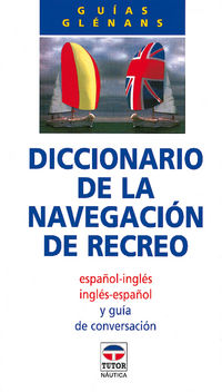 diccionario navegacion recreo ingles / español - Aa. Vv.