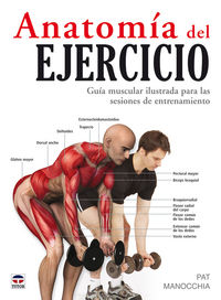 anatomia del ejercicio (2ª ed) - Pat Manocchia
