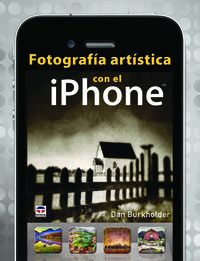 FOTOGRAFIA ARTISTICA CON EL IPHONE