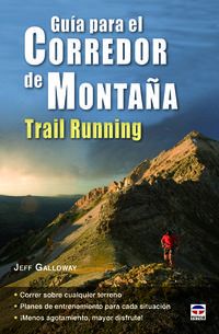 guia para el corredor de montaña - trail running - Jeff Galloway