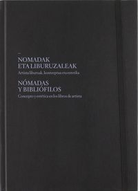 nomadas y bibliofilos = nomadak eta liburuzaleak - Gloria Picazo