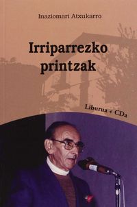 irriparrezko printzak (+cd) - Inaziomari Atxukarro