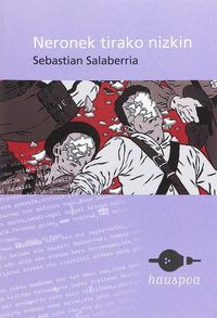 neronek tirako nizkin - Sebastian Salaberria