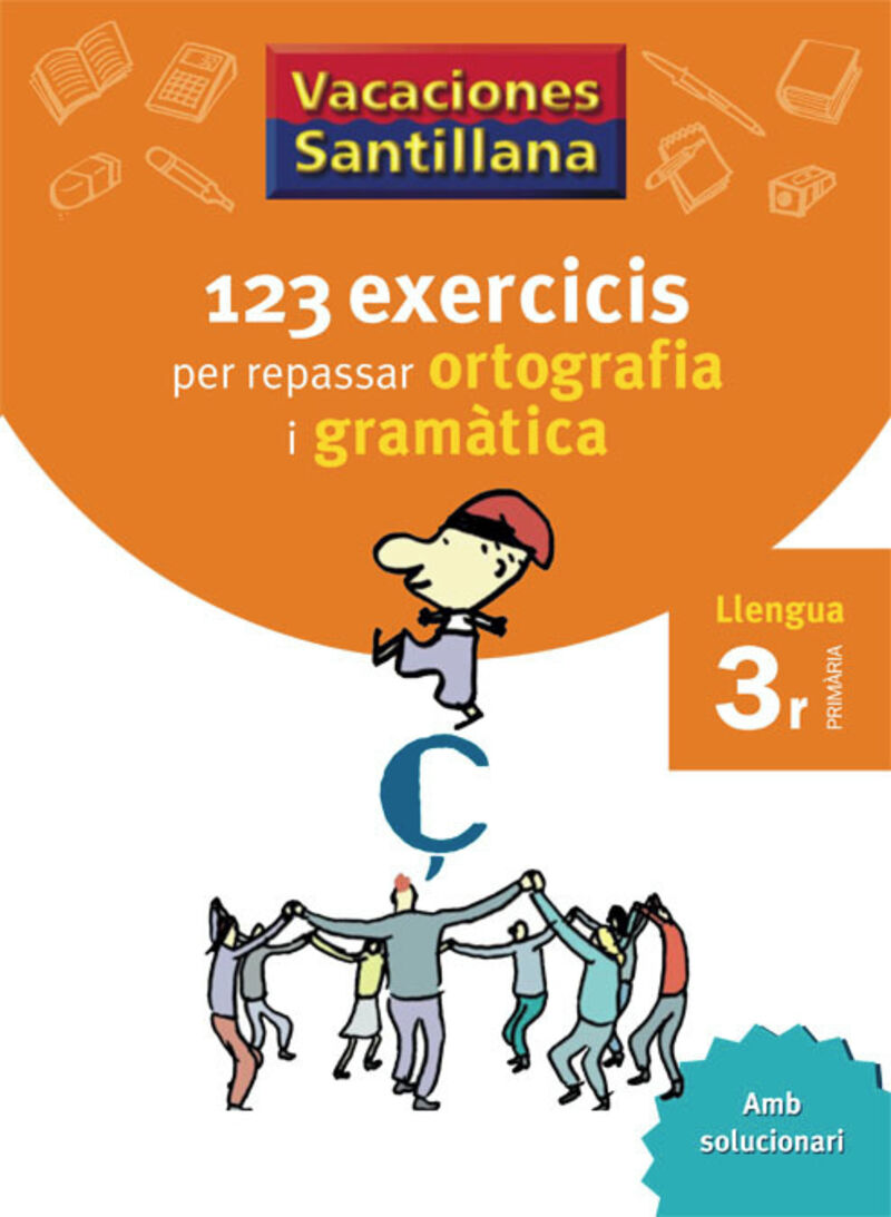 ep 3 - vacances - ortografia i gramatica catala - Aa. Vv.