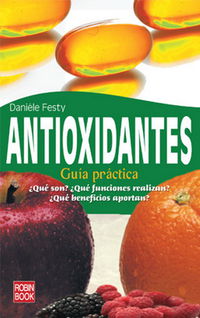 ANTIOXIDANTES - GUIA PRACTICA