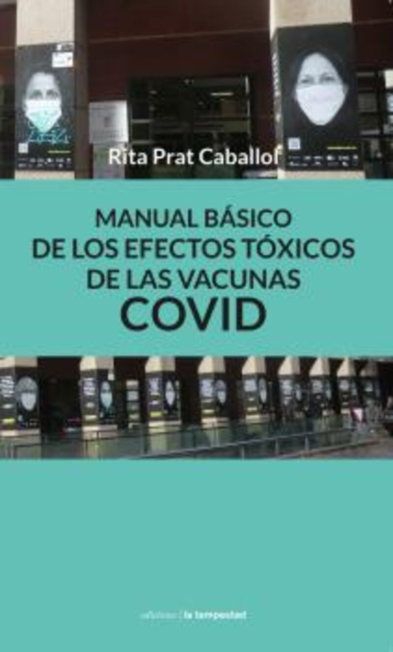 MANUAL BASICO DE LOS EFECTOS TOXICOS DE LAS VACUNAS COVID