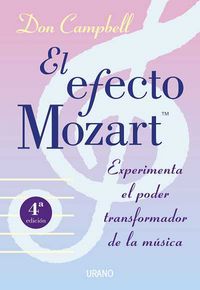 EFECTO MOZART, EL - EXPERIMENTA EL PODER TRANSFORMAR DE LA MUSICA