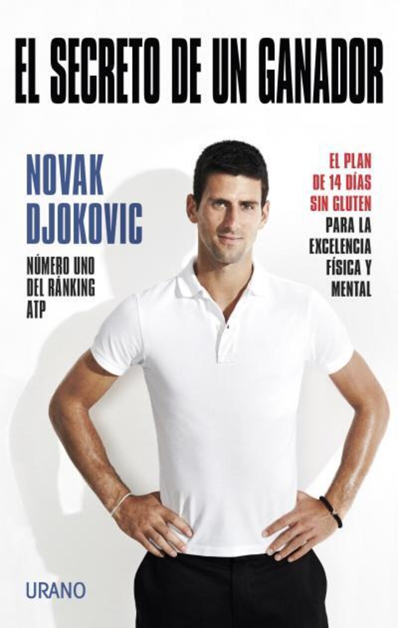 El secreto de un ganador - Novak Djokovic