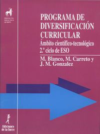 eso - ambito cientifico-tecnologico - programa de diversificacion curricular - M. Blanco / M. Carreto / J. M. Gonzalez Cloute