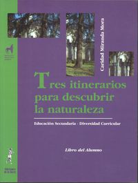 ESO - TRES ITINERARIOS POR LA NATURALEZA - AREA CIENTIFICO-TECNOLOGICA