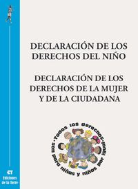 DECLARACION DE LOS DERECHOS DEL NIÑO - DECLARACION DE LOS DERECHOS DE LA MUJER