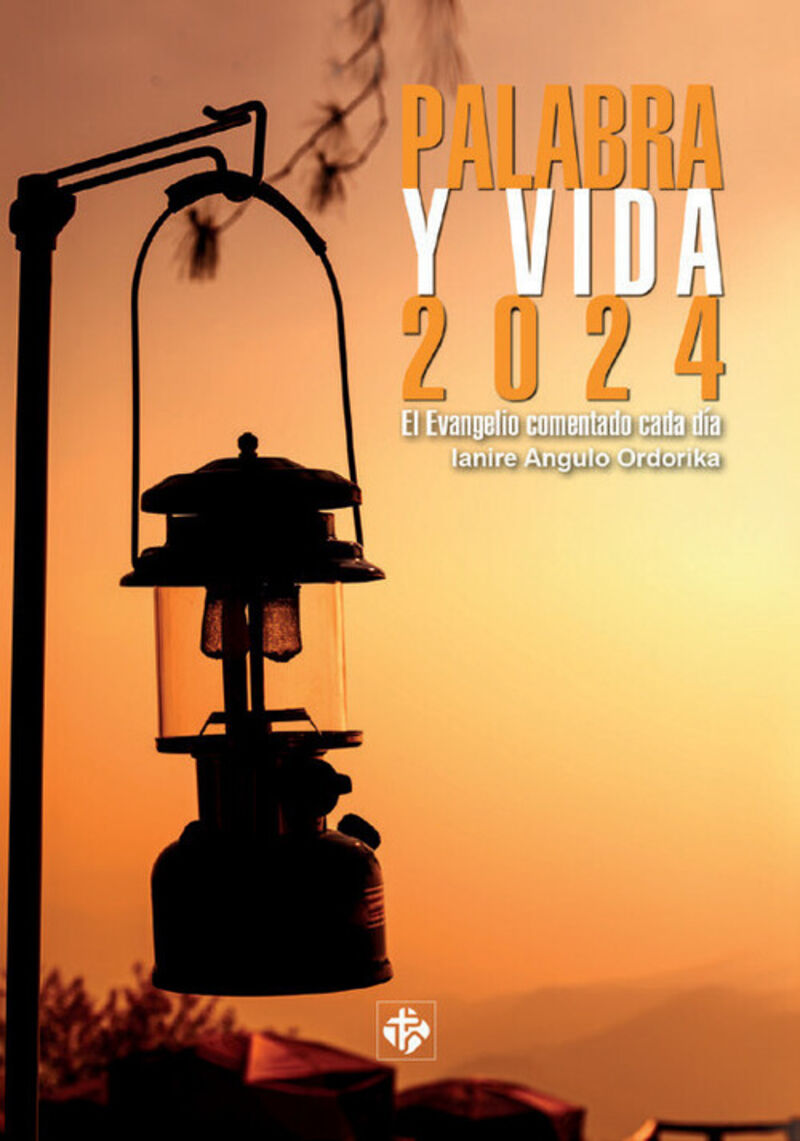 PALABRA Y VIDA 2024 - EL EVANGELIO COMENTADO CADA DIA