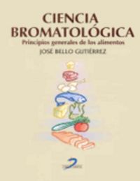 ciencia bromatologica principios generales de los alimentos