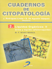 CUADERNOS DE CITOPATOLOGIA 2 - LIQUIDOS ORGANICOS II - ORINA Y LIQUIDO CEFALORRAQUIDEO
