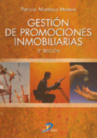 gestion de promociones inmobiliarias (2ª ed) - Patricio Montoya Mateos