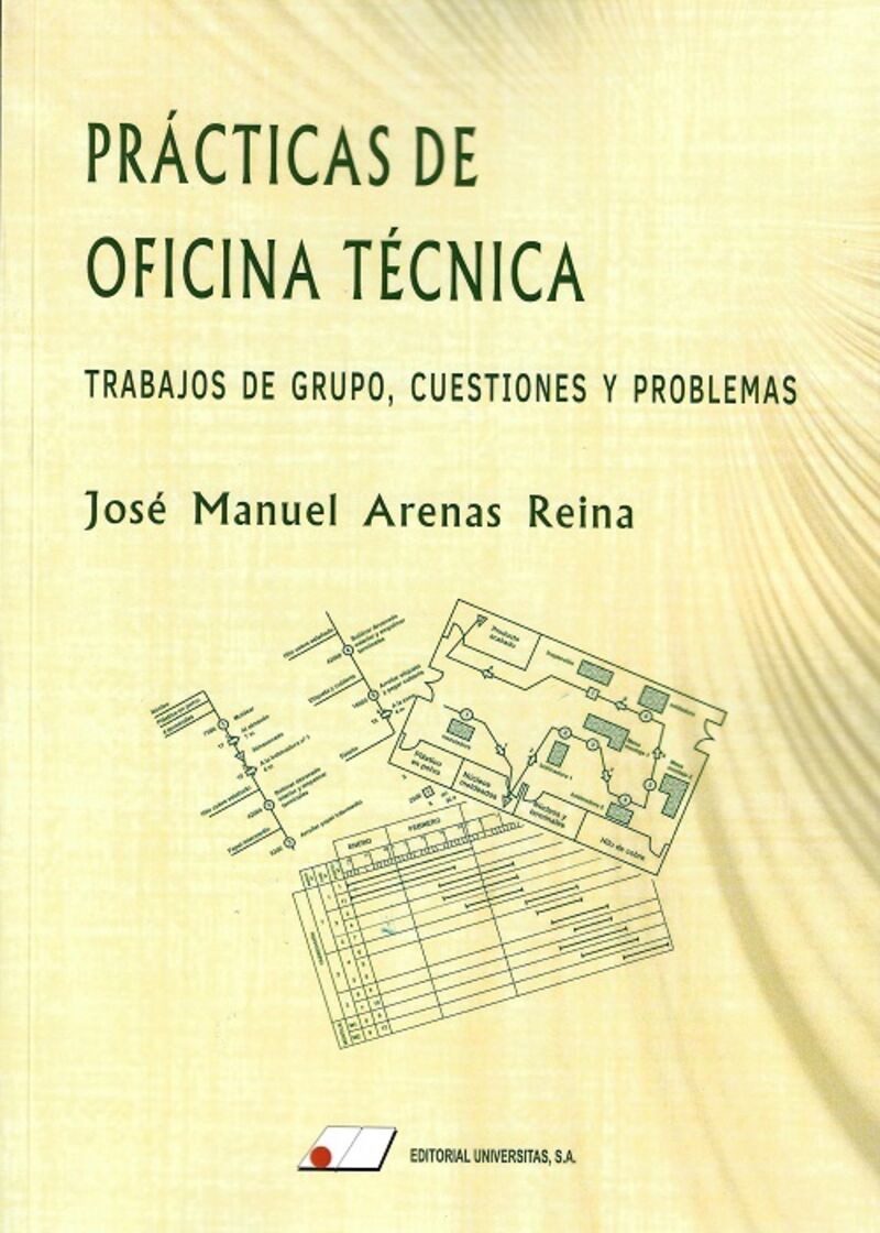 PRACTICAS DE OFICINA TECNICA: TRABAJOS DE GRUPO, CUESTIONES