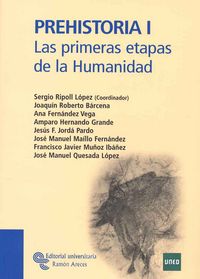 prehistoria i - las primeras etapas de la humanidad - Sergio Ripoll Lopez