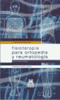 fisioterapia para ortopedia y reumatologia - Gero Wilhem Boger / Rerstin Hoppe / Friedrich Roller