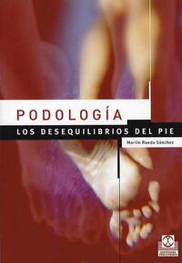 PODOLOGIA - LOS DESEQUILIBRIOS DEL PIE