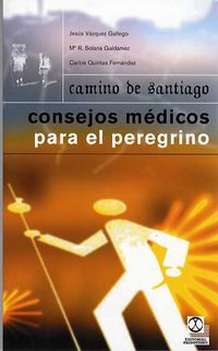 CAMINO DE SANTIAGO - CONSEJOS MEDICOS PARA EL PEREGRINO