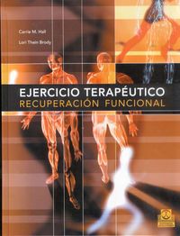 EJERCICIO TERAPEUTICO - RECUPERACION FUNCIONAL