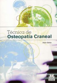 tecnica de osteopatia craneal - Alain Gehin