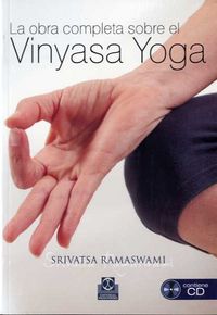 La obra completa sobre el vinyasa yoga