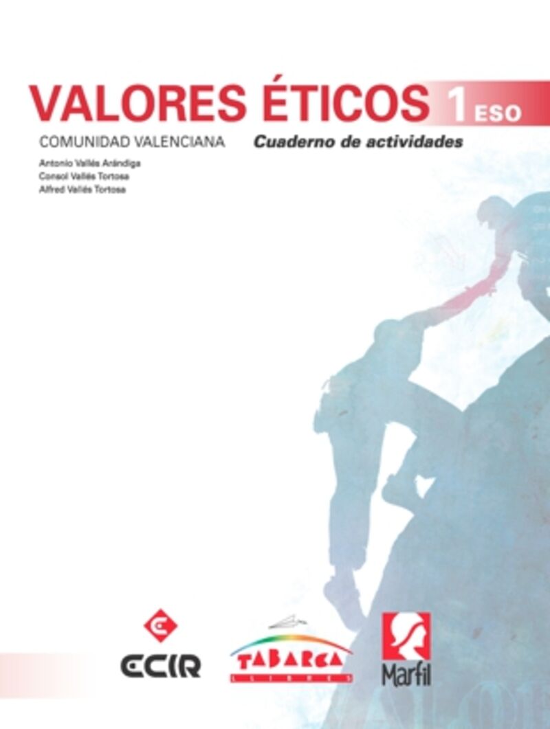 ESO 1 - VALORES ETICOS CUAD (C. VAL)