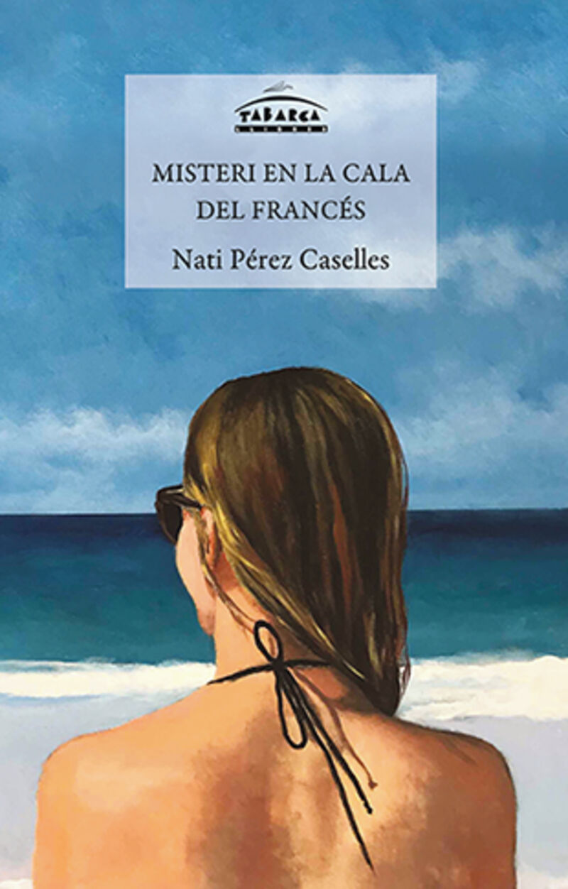 misteri en la cala del frances - Nati Perez Caselles
