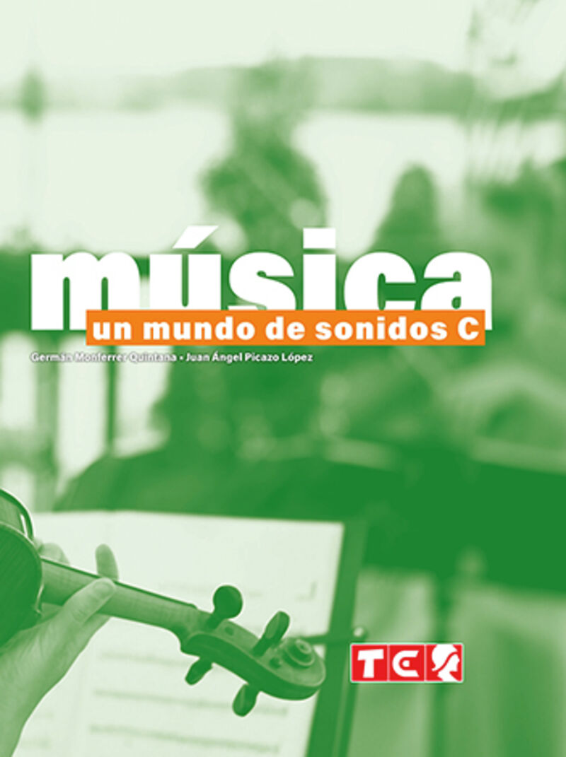 ESO 3 - MUSICA - UN MUNDO DE SONIDOS C