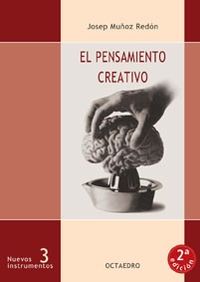 pensamiento creativo, el - desarrollo del programa xenius - Josep Muñoz Redon