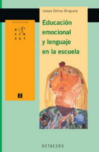 educacion emocional y el lenguaje en la escuela