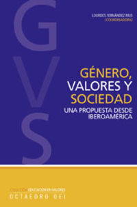 genero, valores y sociedad - una propuesta desde iberoamerica - Lourdes Fernandez Rius