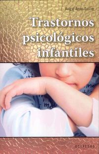 trastornos psicologicos infantiles - Avigal Amar-Tuillier