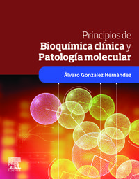 principios de bioquimica clinica y patologia molecular - A. Gonzalez Hernandez