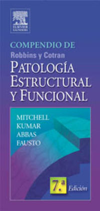 patologia estructural y funcional - (compendio de robbins y cotran)