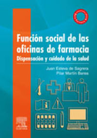 FUNCION SOCIAL DE LAS OFICINAS DE FARMACIA