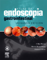 ATLAS DE ENDOSCOPIA GASTROINTESTINAL (+CD-ROM) (2ª ED)