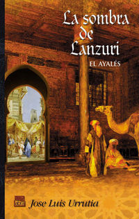 sombra de lanzuri, la - el ayales - Jose Luis Urrutia