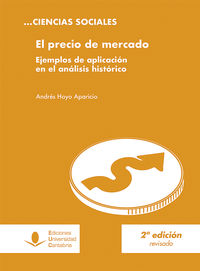 El (2 ed) precio de mercado - ejemplos de aplicacion en el analisis historico - Andres Hoyo Aparicio