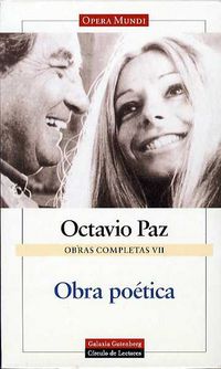 obras completas vii - obra poetica - Octavio Paz