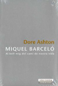 miquel barcelo - Dore Ashton