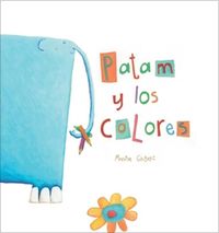 patam y los colores - Montse Gisbert Navarro