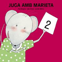 juga amb marieta 2 (3 anys) - Lourdes Bellver Ferrando / Fina Masgrau Plana / Julia Gomez Alba