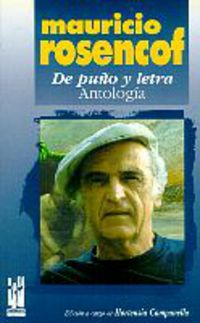MAURICIO ROSENCOF - DE PUÑO Y LETRA (ANTOLOGIA)