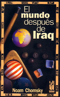 El mundo despues de iraq